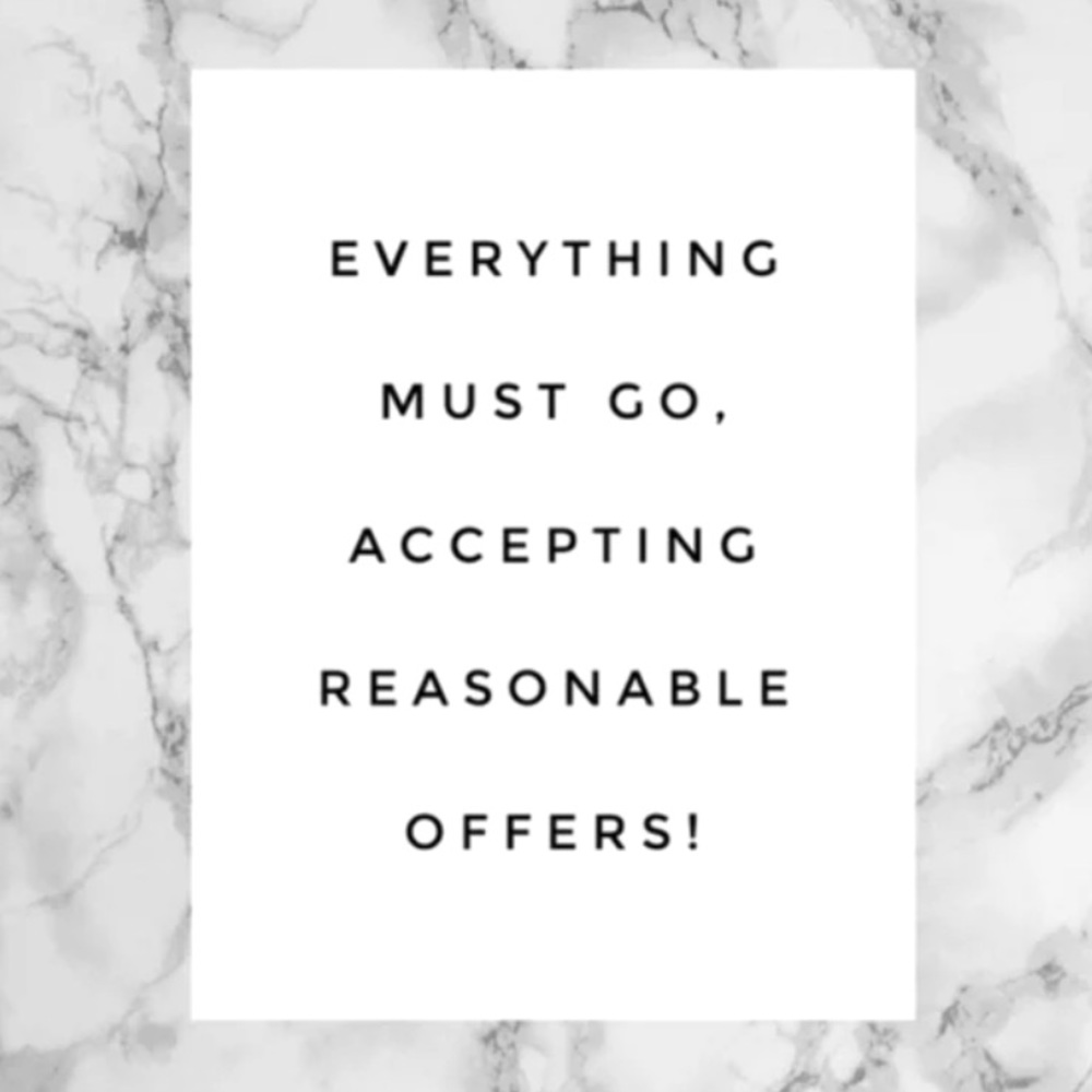 EVERYTHING MUST GO!